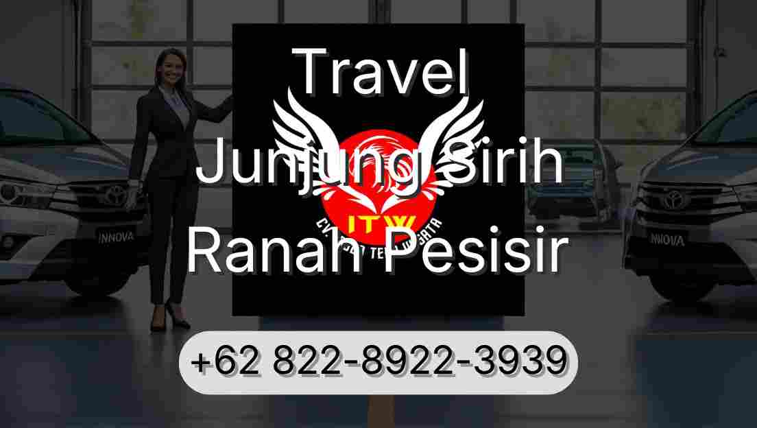 Travel Junjung Sirih Ranah Pesisir