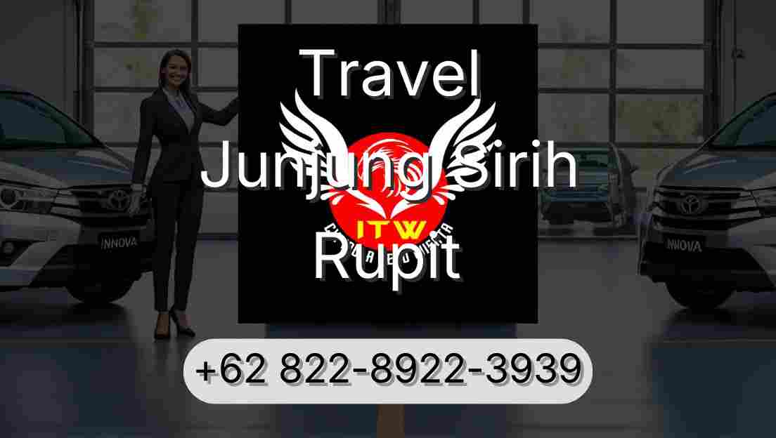 Travel Junjung Sirih Rupit
