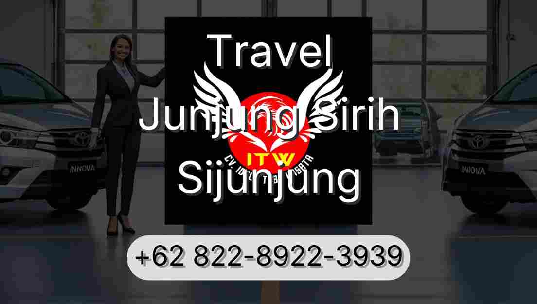 Travel Junjung Sirih Sijunjung