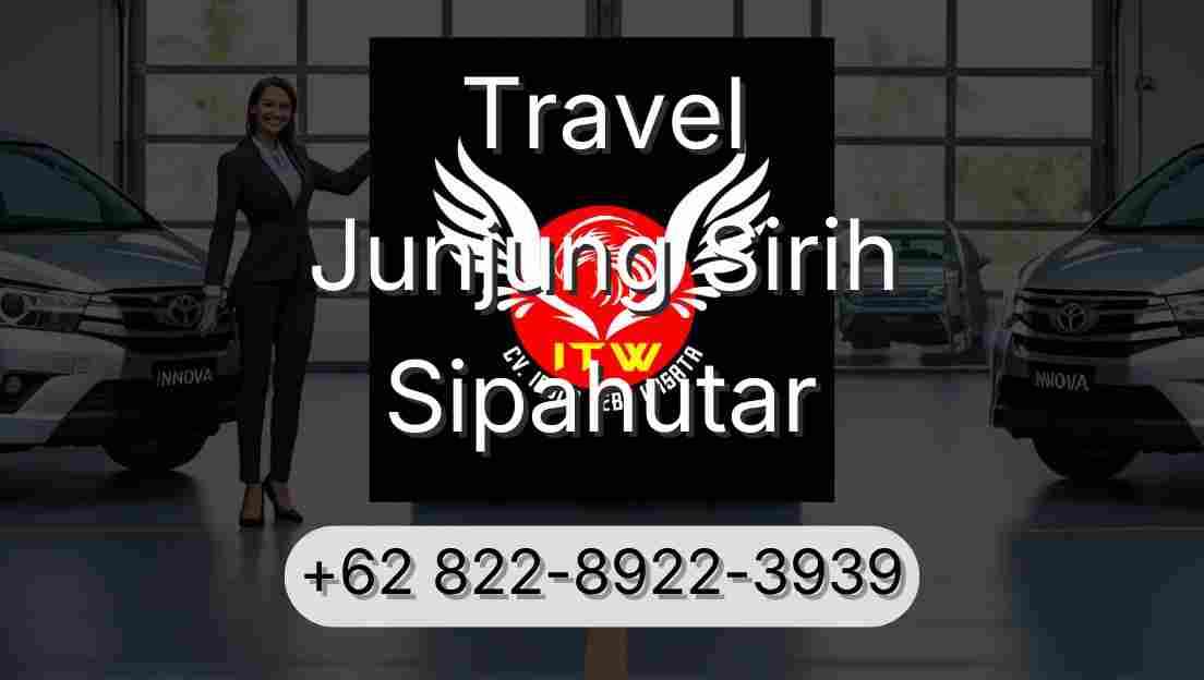 Travel Junjung Sirih Sipahutar