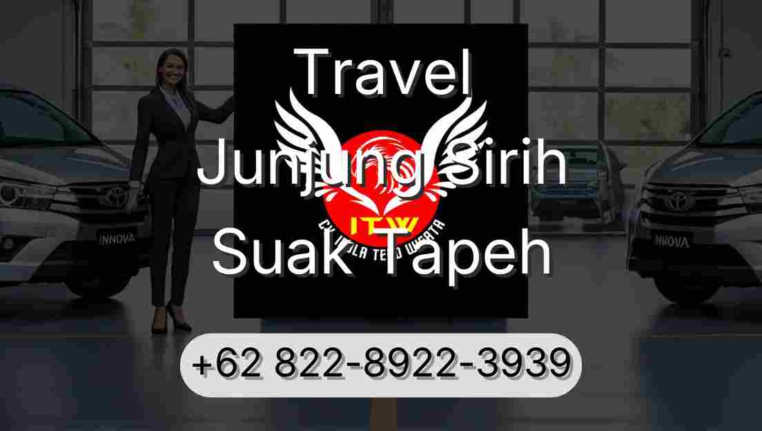 Travel Junjung Sirih Suak Tapeh
