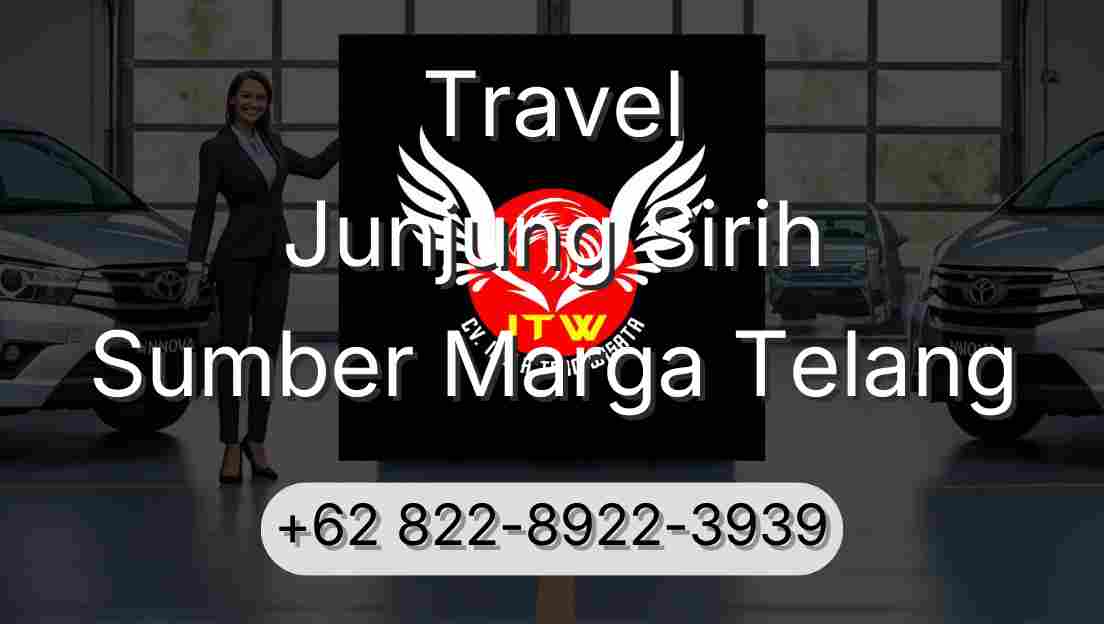 Travel Junjung Sirih Sumber Marga Telang