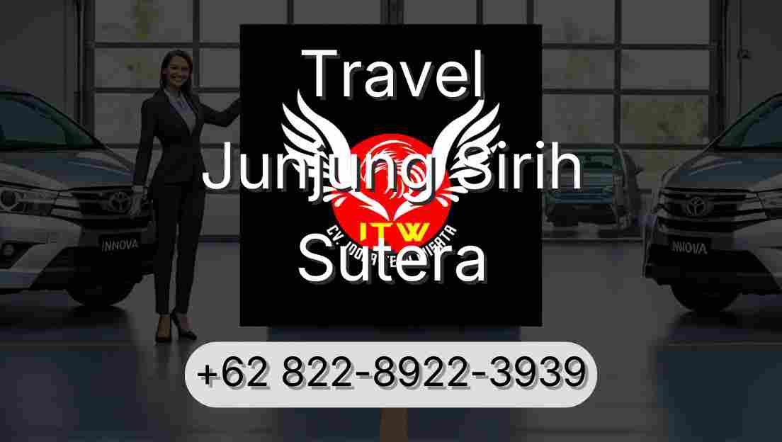 Travel Junjung Sirih Sutera
