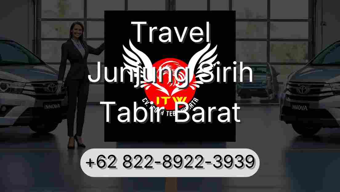 Travel Junjung Sirih Tabir Barat