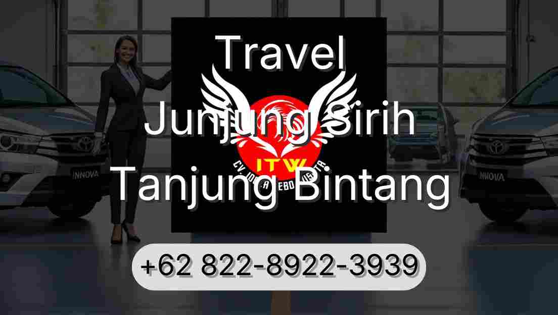 Travel Junjung Sirih Tanjung Bintang