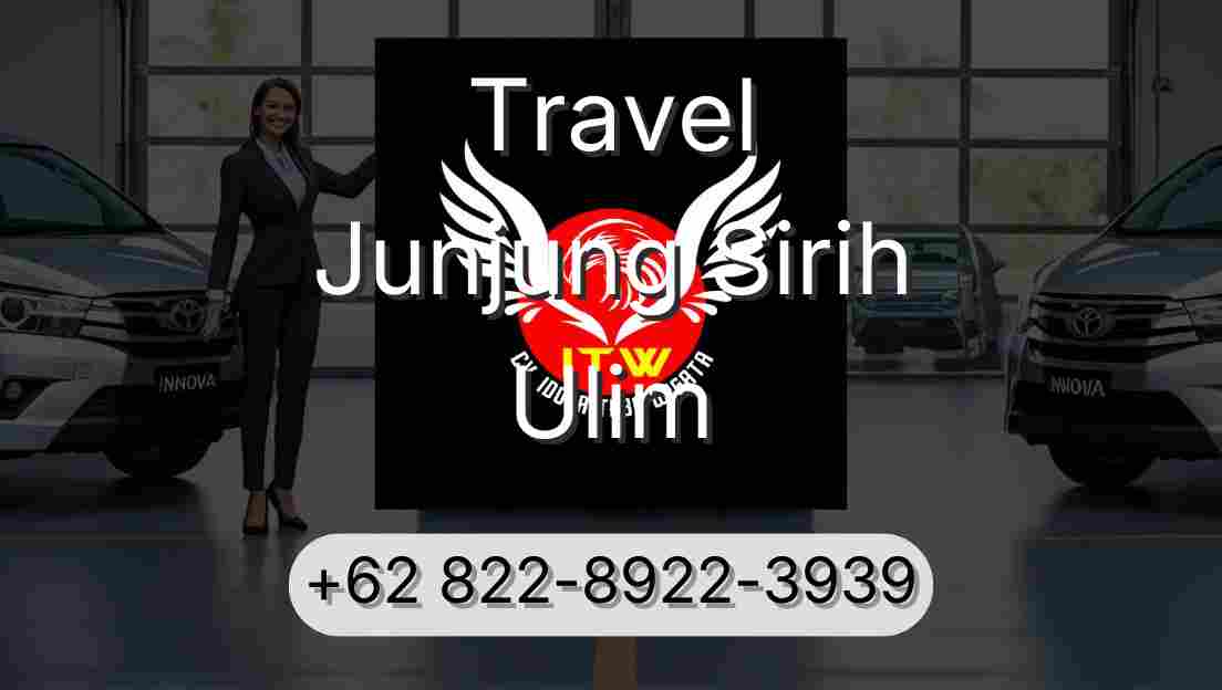 Travel Junjung Sirih Ulim