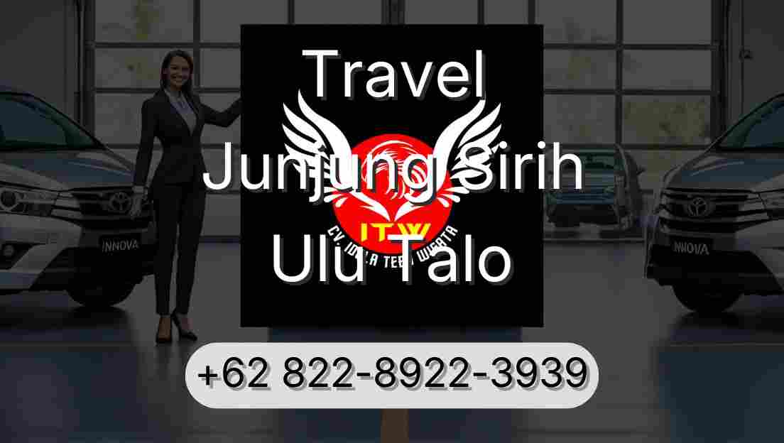 Travel Junjung Sirih Ulu Talo