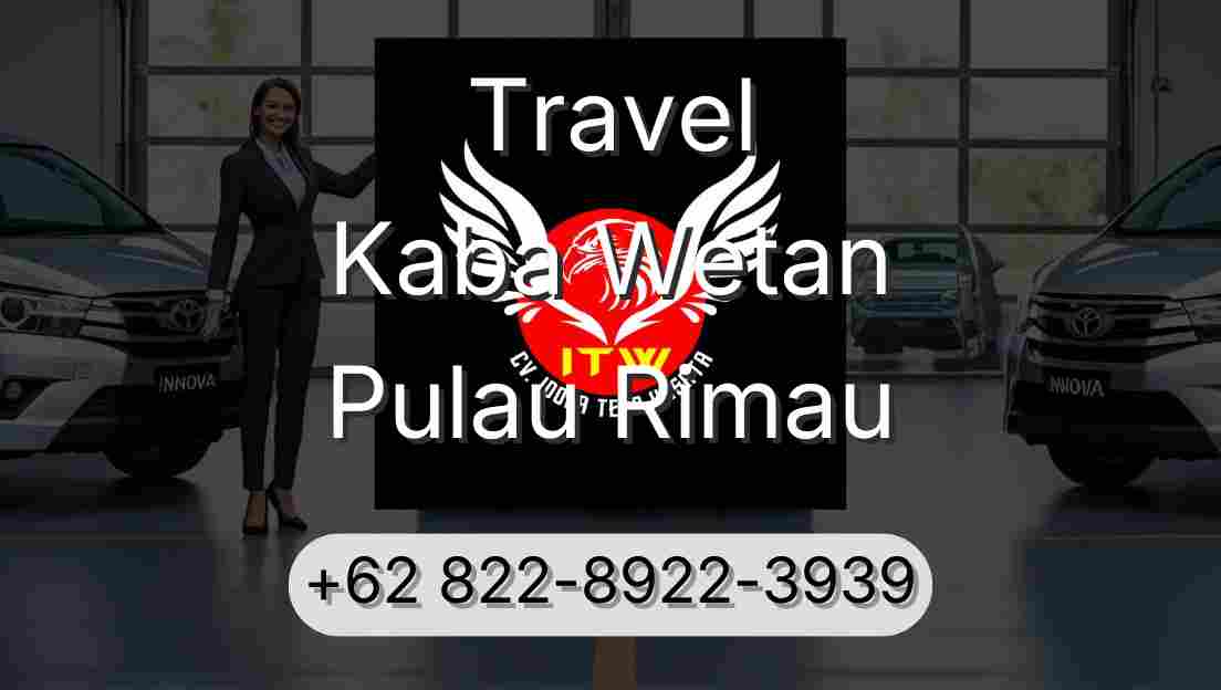 Travel Kaba Wetan Pulau Rimau