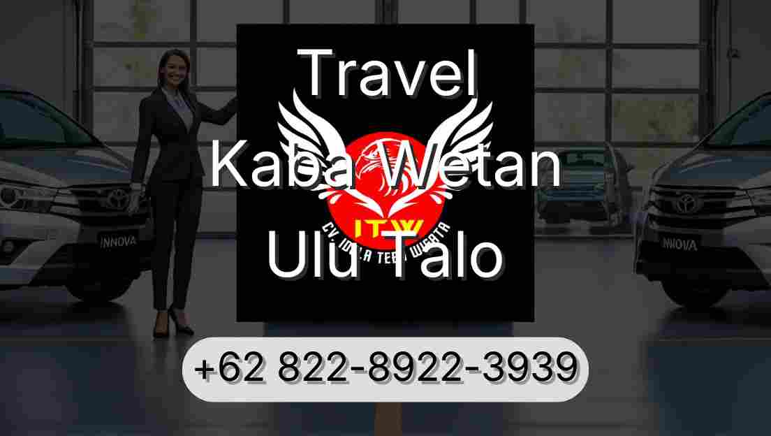Travel Kaba Wetan Ulu Talo