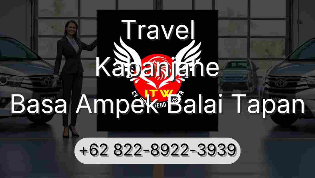 Travel Kabanjahe Basa Ampek Balai Tapan