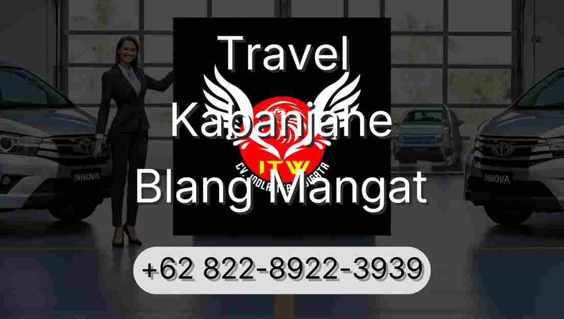 Travel Kabanjahe Blang Mangat