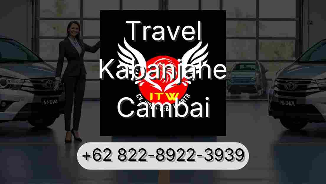 Travel Kabanjahe Cambai