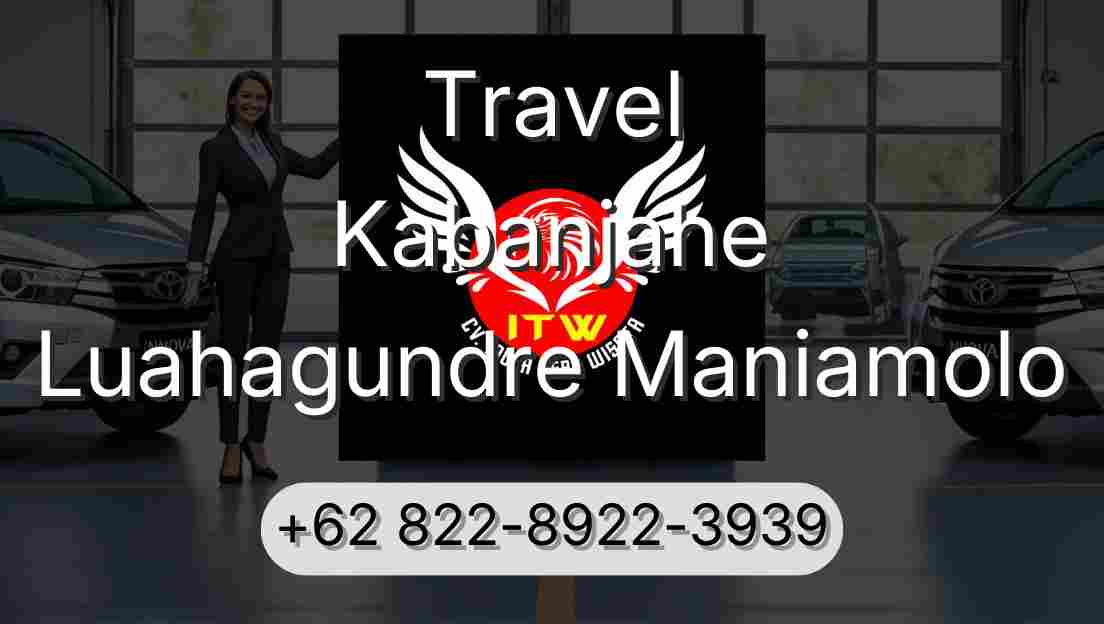 Travel Kabanjahe Luahagundre Maniamolo