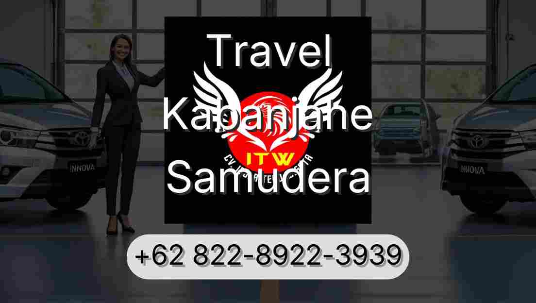 Travel Kabanjahe Samudera