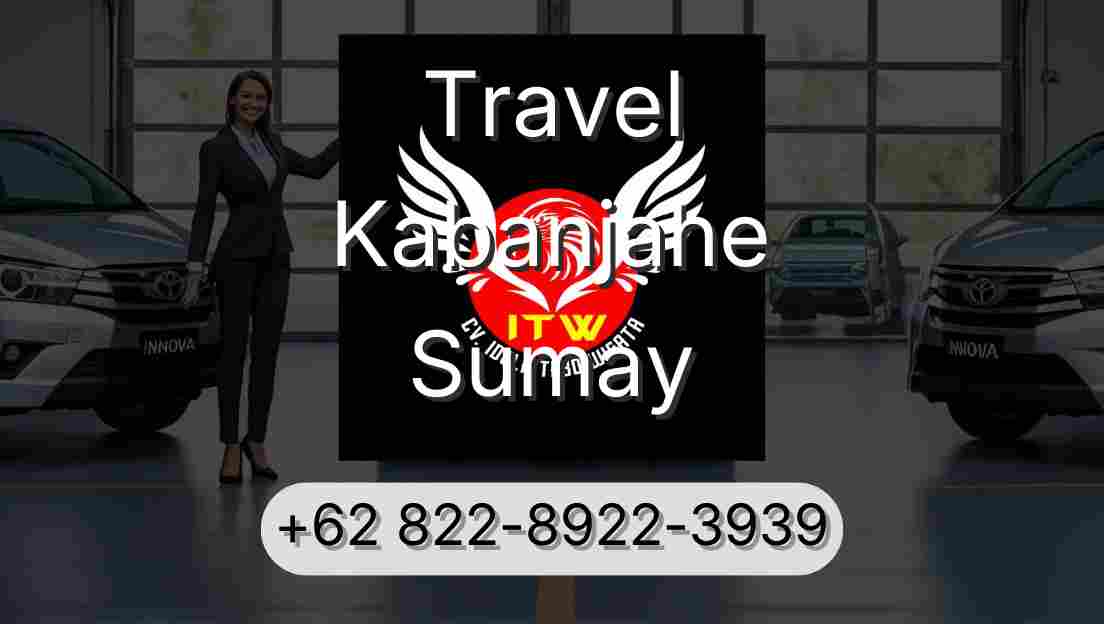 Travel Kabanjahe Sumay