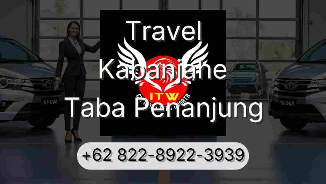 Travel Kabanjahe Taba Penanjung