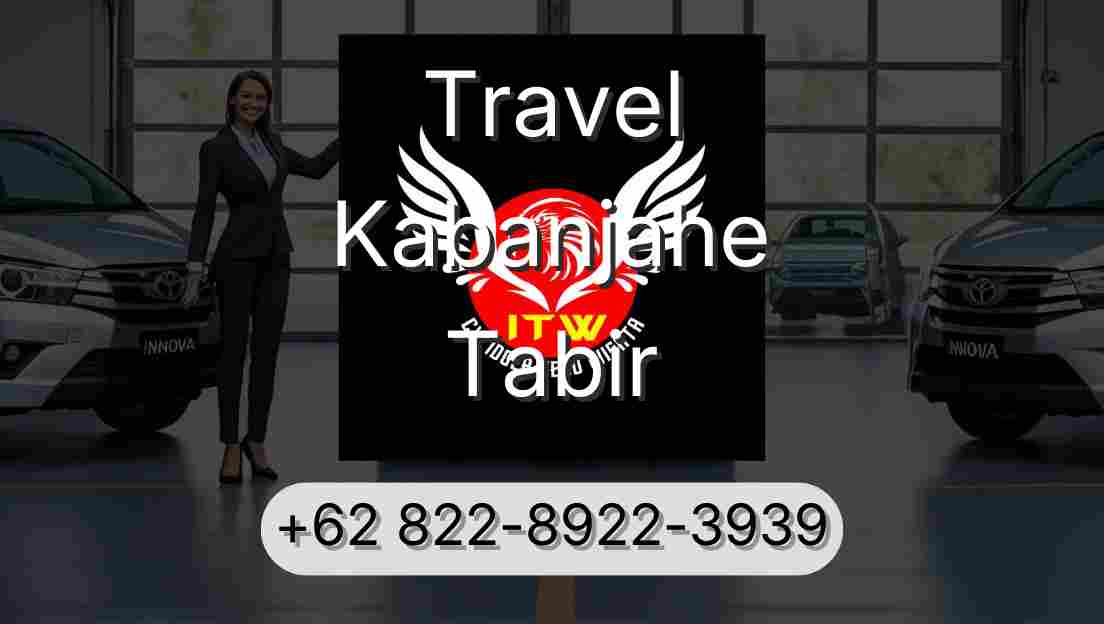 Travel Kabanjahe Tabir