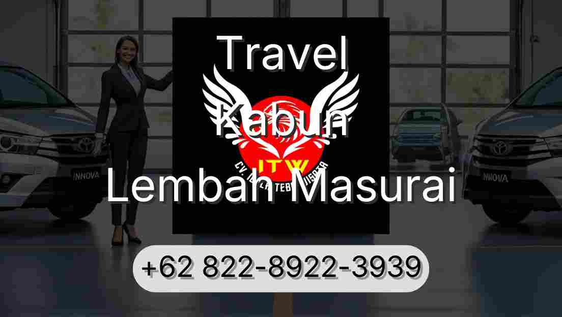 Travel Kabun Lembah Masurai