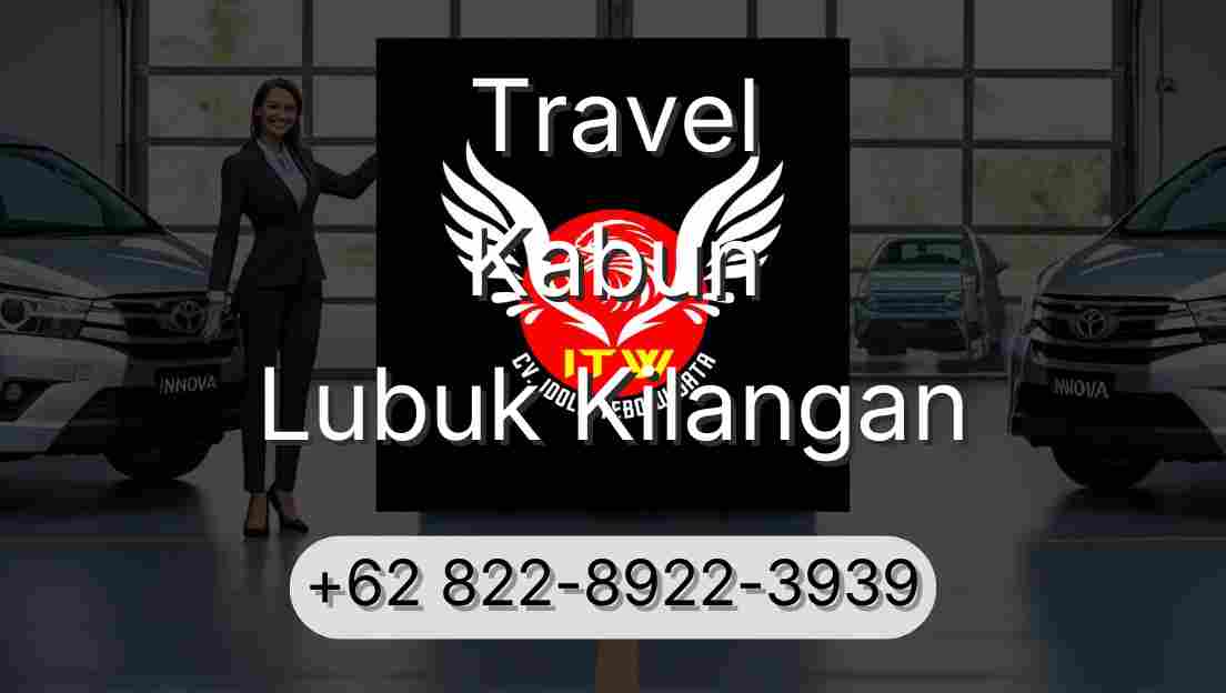 Travel Kabun Lubuk Kilangan
