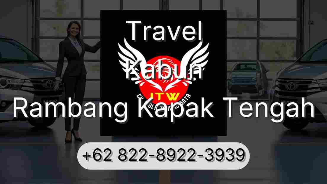 Travel Kabun Rambang Kapak Tengah