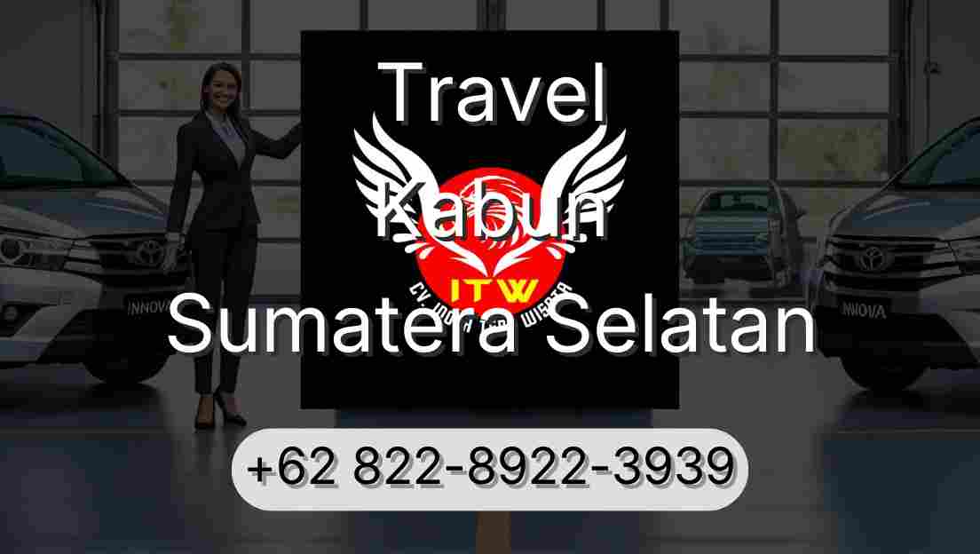 Travel Kabun Sumatera Selatan