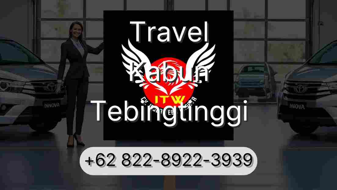 Travel Kabun Tebingtinggi