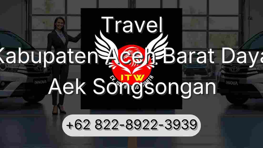 Travel Kabupaten Aceh Barat Daya Aek Songsongan