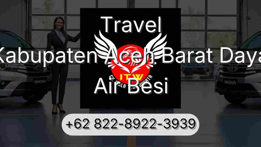 Travel Kabupaten Aceh Barat Daya Air Besi