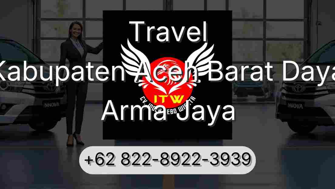 Travel Kabupaten Aceh Barat Daya Arma Jaya