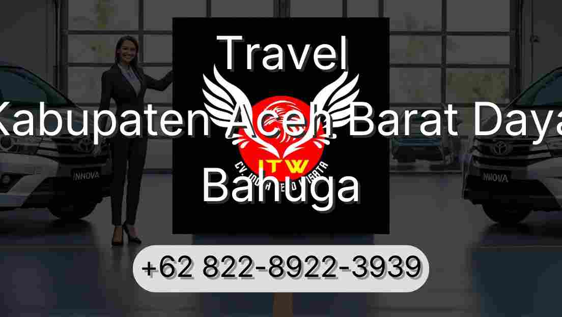 Travel Kabupaten Aceh Barat Daya Bahuga