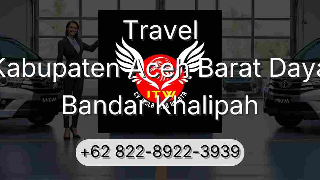 Travel Kabupaten Aceh Barat Daya Bandar Khalipah