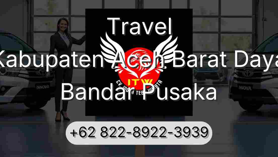 Travel Kabupaten Aceh Barat Daya Bandar Pusaka