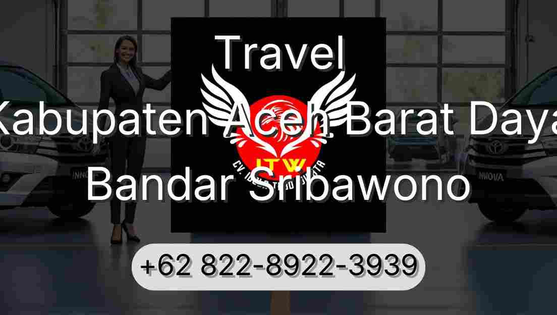 Travel Kabupaten Aceh Barat Daya Bandar Sribawono