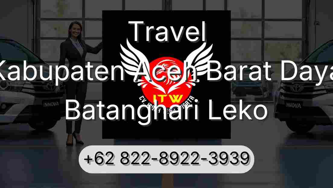 Travel Kabupaten Aceh Barat Daya Batanghari Leko