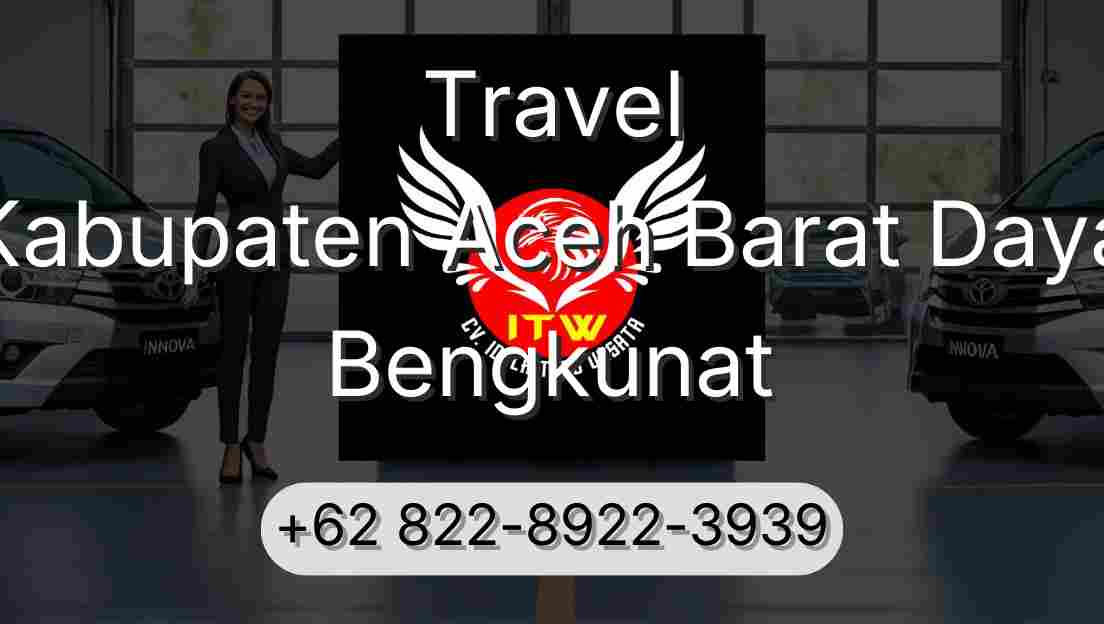 Travel Kabupaten Aceh Barat Daya Bengkunat