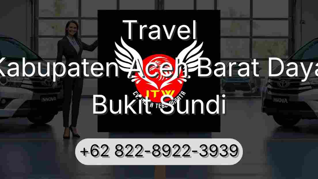 Travel Kabupaten Aceh Barat Daya Bukit Sundi