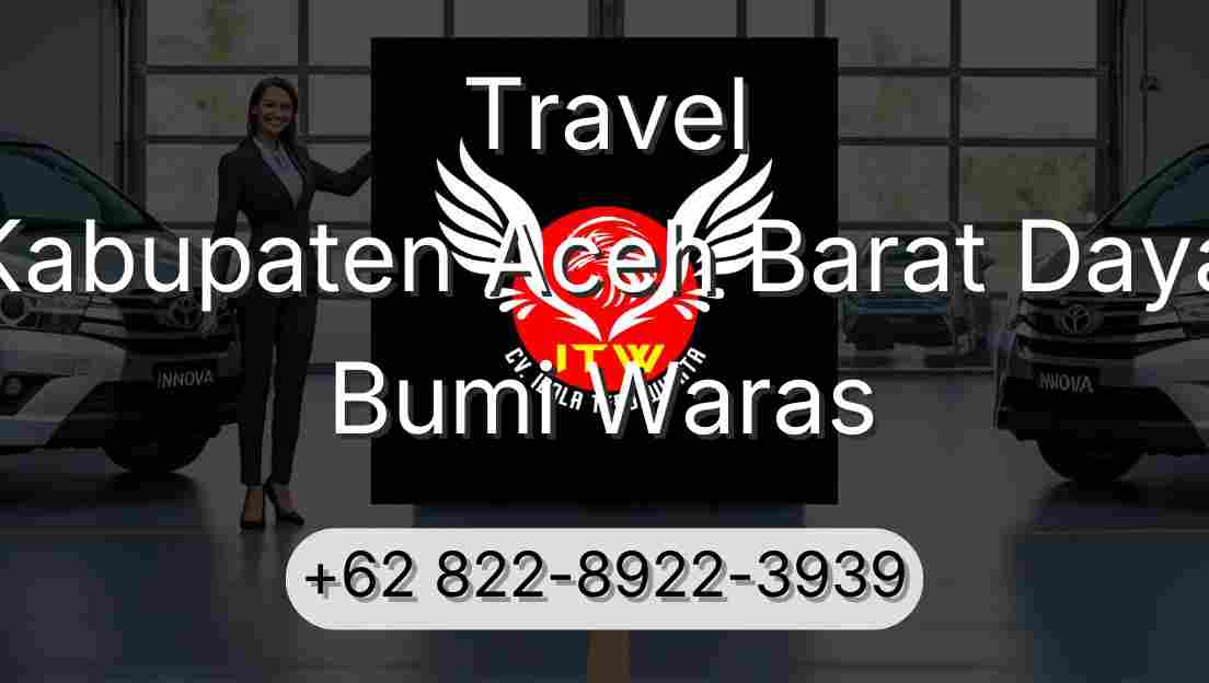 Travel Kabupaten Aceh Barat Daya Bumi Waras