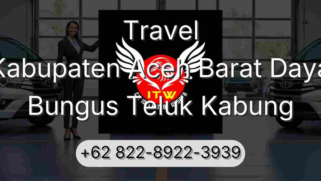 Travel Kabupaten Aceh Barat Daya Bungus Teluk Kabung
