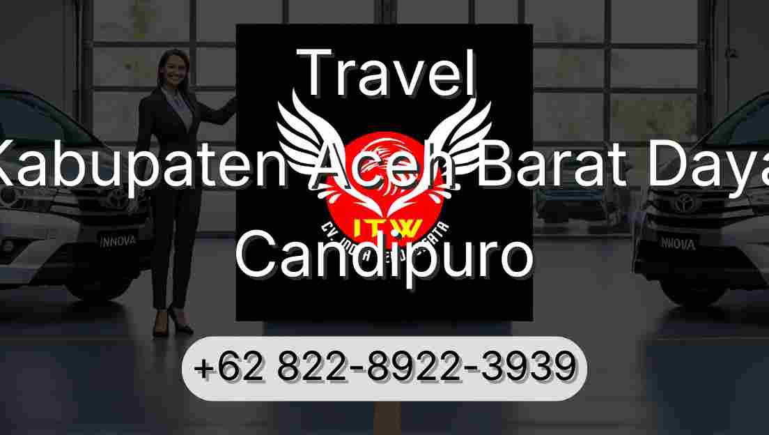 Travel Kabupaten Aceh Barat Daya Candipuro