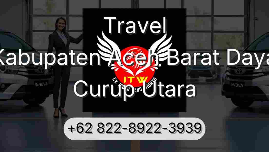 Travel Kabupaten Aceh Barat Daya Curup Utara