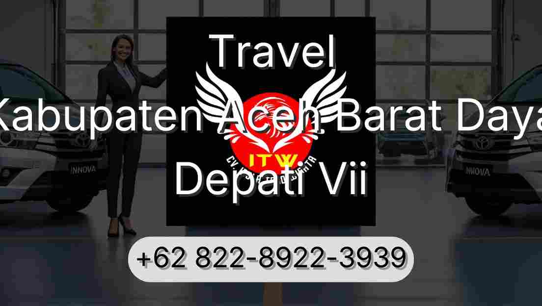Travel Kabupaten Aceh Barat Daya Depati Vii