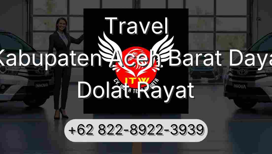 Travel Kabupaten Aceh Barat Daya Dolat Rayat