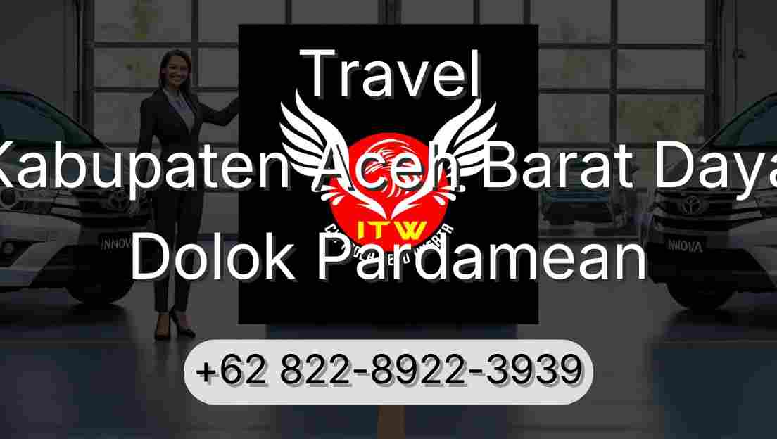 Travel Kabupaten Aceh Barat Daya Dolok Pardamean