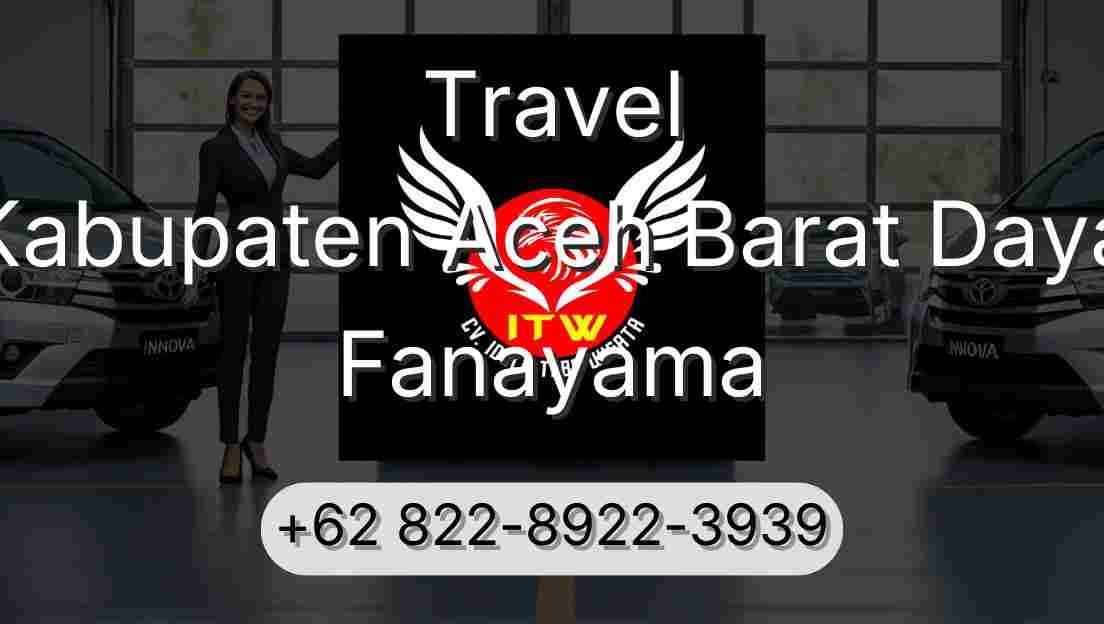 Travel Kabupaten Aceh Barat Daya Fanayama