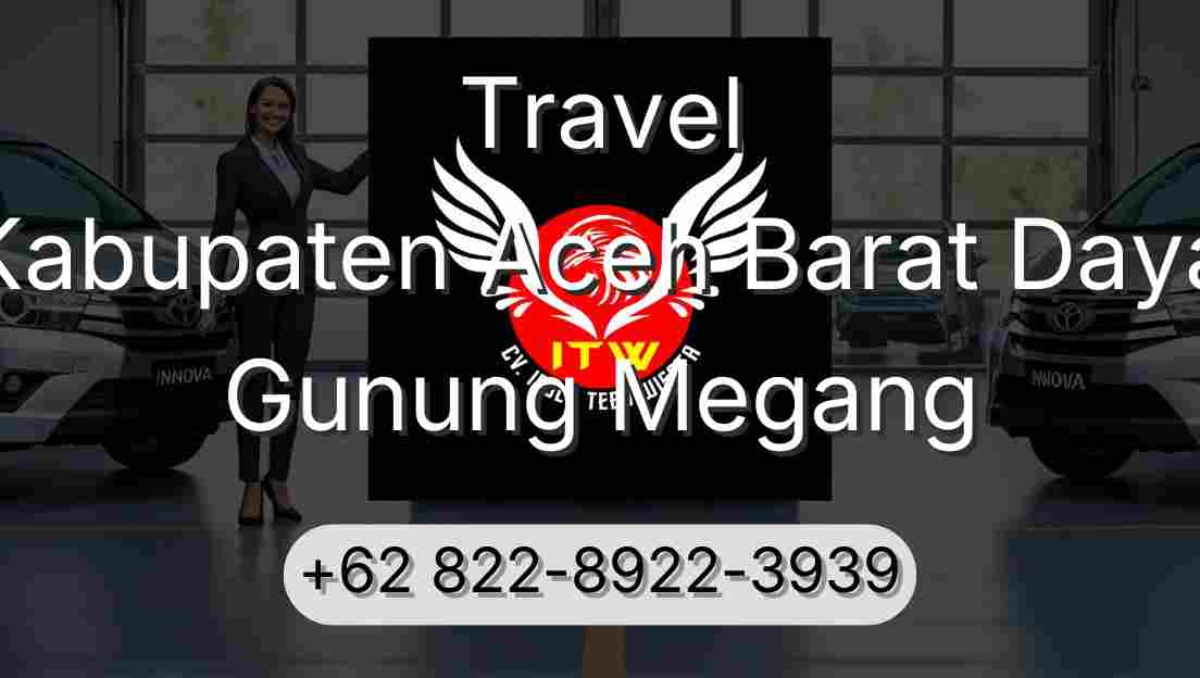 Travel Kabupaten Aceh Barat Daya Gunung Megang