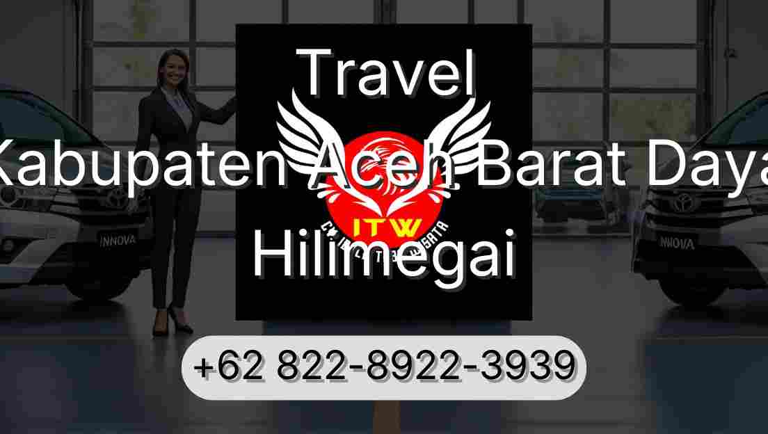 Travel Kabupaten Aceh Barat Daya Hilimegai