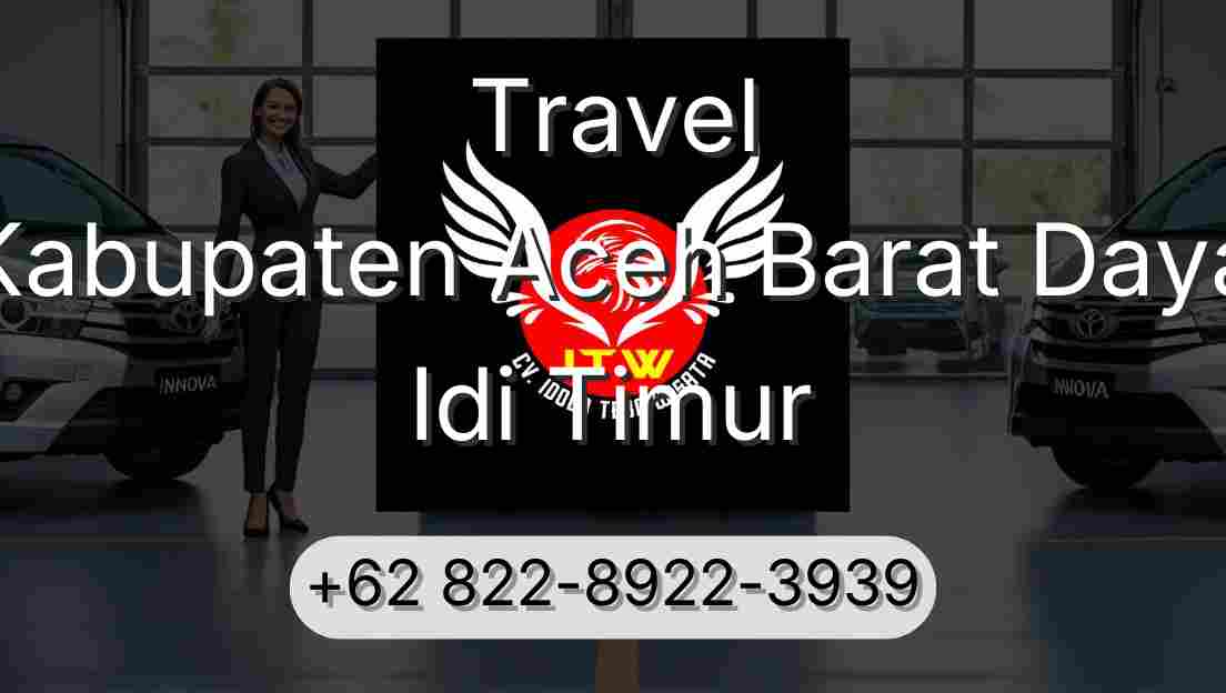 Travel Kabupaten Aceh Barat Daya Idi Timur