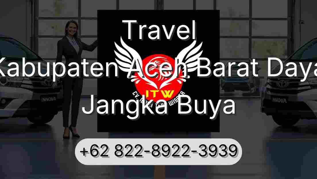 Travel Kabupaten Aceh Barat Daya Jangka Buya