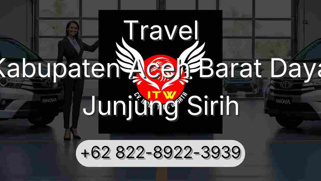 Travel Kabupaten Aceh Barat Daya Junjung Sirih