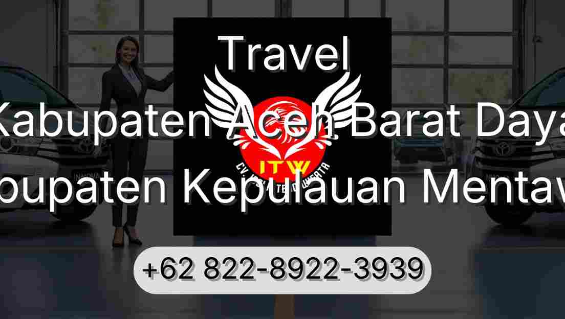 Travel Kabupaten Aceh Barat Daya Kabupaten Kepulauan Mentawai